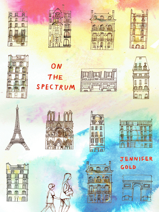Title details for On the Spectrum by Jennifer Gold - Available